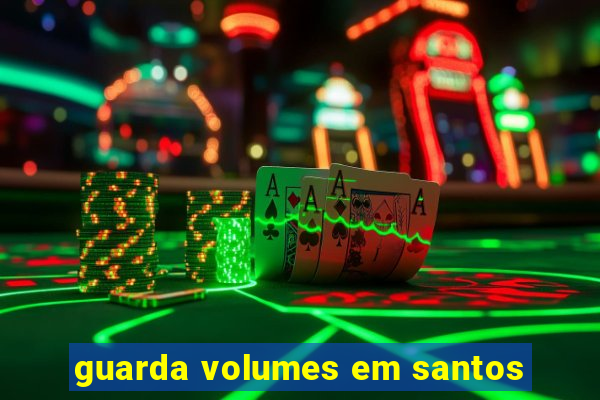 guarda volumes em santos